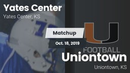 Matchup: Yates Center High Sc vs. Uniontown  2019