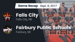 Recap: Falls City  vs. Fairbury Public Schools 2017