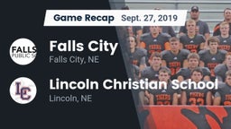 Recap: Falls City  vs. Lincoln Christian School 2019