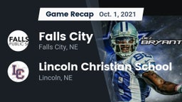 Recap: Falls City  vs. Lincoln Christian School 2021