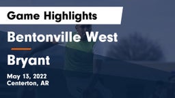 Bentonville West  vs Bryant  Game Highlights - May 13, 2022