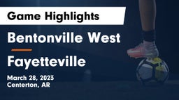 Bentonville West  vs Fayetteville  Game Highlights - March 28, 2023