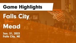 Falls City  vs Mead  Game Highlights - Jan. 31, 2023