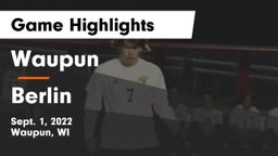 Waupun  vs Berlin  Game Highlights - Sept. 1, 2022