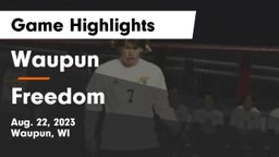 Waupun  vs Freedom  Game Highlights - Aug. 22, 2023