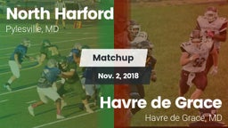 Matchup: North Harford vs. Havre de Grace  2018