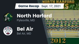 Recap: North Harford  vs. Bel Air  2021