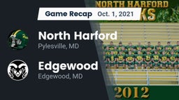 Recap: North Harford  vs. Edgewood  2021