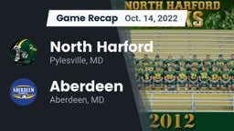 Recap: North Harford  vs. Aberdeen  2022