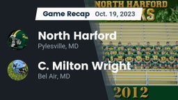 Recap: North Harford  vs. C. Milton Wright  2023