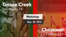 Matchup: Grape Creek High vs. Christoval  2016