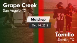 Matchup: Grape Creek High vs. Tornillo  2016