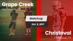 Matchup: Grape Creek High vs. Christoval  2017