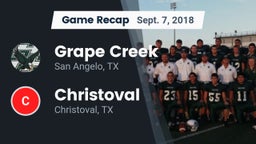 Recap: Grape Creek  vs. Christoval  2018