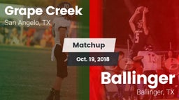 Matchup: Grape Creek High vs. Ballinger  2018