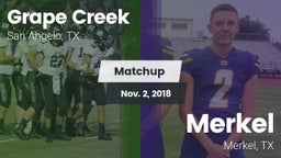 Matchup: Grape Creek High vs. Merkel  2018