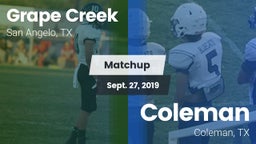 Matchup: Grape Creek High vs. Coleman  2019