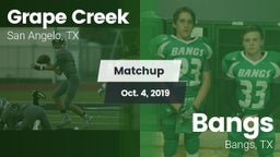 Matchup: Grape Creek High vs. Bangs  2019