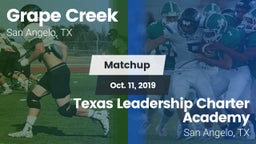 Matchup: Grape Creek High vs. Texas Leadership Charter Academy  2019