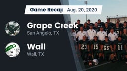 Recap: Grape Creek  vs. Wall  2020