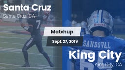 Matchup: Santa Cruz High Scho vs. King City  2019