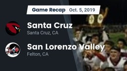 Recap: Santa Cruz  vs. San Lorenzo Valley  2019