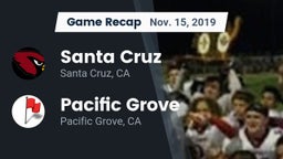 Recap: Santa Cruz  vs. Pacific Grove  2019