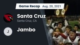 Recap: Santa Cruz  vs. Jambo 2021