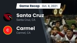 Recap: Santa Cruz  vs. Carmel  2021