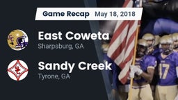 Recap: East Coweta  vs. Sandy Creek  2018