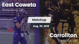 Matchup: East Coweta High vs. Carrollton  2019