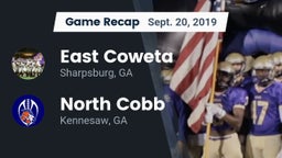 Recap: East Coweta  vs. North Cobb  2019