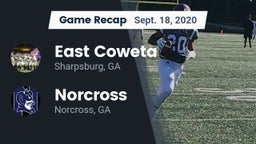 Recap: East Coweta  vs. Norcross  2020