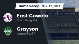 Recap: East Coweta  vs. Grayson  2021