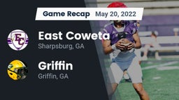 Recap: East Coweta  vs. Griffin  2022