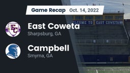 Recap: East Coweta  vs. Campbell  2022