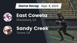 Recap: East Coweta  vs. Sandy Creek  2023