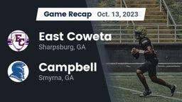 Recap: East Coweta  vs. Campbell  2023