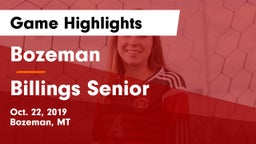 Bozeman  vs Billings Senior  Game Highlights - Oct. 22, 2019