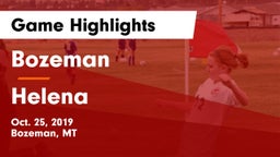 Bozeman  vs Helena  Game Highlights - Oct. 25, 2019