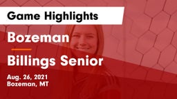 Bozeman  vs Billings Senior  Game Highlights - Aug. 26, 2021