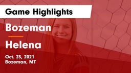 Bozeman  vs Helena  Game Highlights - Oct. 23, 2021