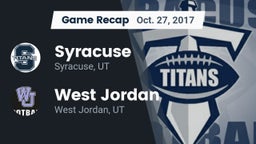Recap: Syracuse  vs. West Jordan  2017