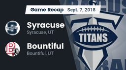 Recap: Syracuse  vs. Bountiful  2018