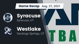 Recap: Syracuse  vs. Westlake  2021