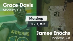 Matchup: Grace Davis High Sch vs. James Enochs  2016