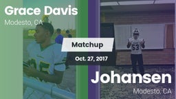 Matchup: Grace Davis High Sch vs. Johansen  2017