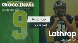 Matchup: Grace Davis High Sch vs. Lathrop  2018