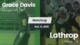 Matchup: Grace Davis High Sch vs. Lathrop  2019