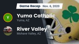 Recap: Yuma Catholic  vs. River Valley  2020
